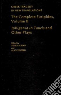 The Complete Euripides libro in lingua di Burian Peter (EDT), Shapiro Alan (EDT)