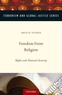 Freedom from Religion libro in lingua di Guiora Amos