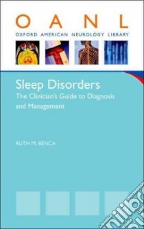 Sleep Disorders libro in lingua di Benca Ruth M. M.D. Ph.D.
