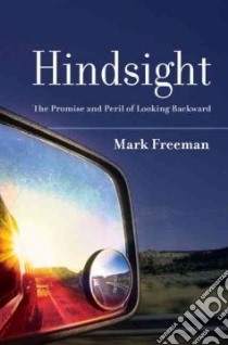 Hindsight libro in lingua di Freeman Mark