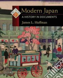 Modern Japan libro in lingua di Huffman James L.