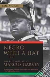 Negro With a Hat libro in lingua di Grant Colin