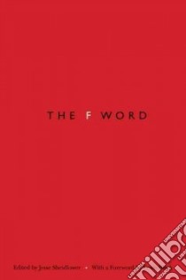The F-Word libro in lingua di Sheidlower Jesse (EDT), Black Lewis (FRW)