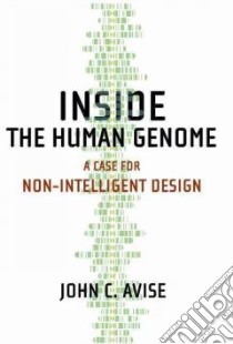 Inside the Human Genome libro in lingua di Avise John C.