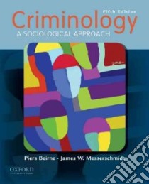 Criminology libro in lingua di Beirne Piers, Messerschmidt James W.