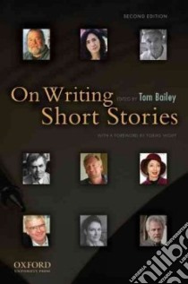 On Writing Short Stories libro in lingua di Bailey Tom (EDT)