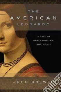 The American Leonardo libro in lingua di Brewer John