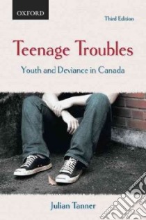 Teenage Troubles libro in lingua di Tanner Julian