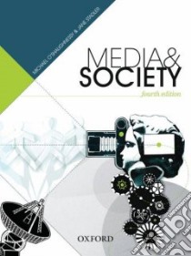 Media & Society libro in lingua di O'Shaughnessy Michael, Stadler Jane