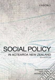 Social Policy in Aotearoa New Zealand libro in lingua di Cheyne Christine, O'Brien Mike, Belgrave Michael