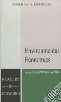 Environmental Economics libro in lingua di Sankar Ulaganathan (EDT)