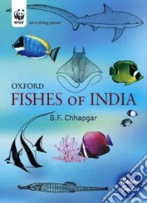 Fishes of India libro in lingua di Chhapgar B. F.