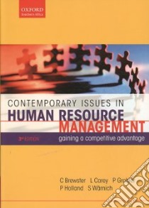 Contemporary Issues in Human Resource Management libro in lingua di Brewster C., Carey L., Grobler P., Holland P., Warnisch S.