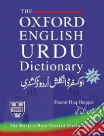 The Oxford English-Urdu Dictionary libro in lingua di Haqqee Shanul Haq (TRN)
