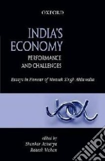 India's Economy libro in lingua di Acharya Shankar (EDT), Mohan Rakesh (EDT), Singh Manmohan (FRW)