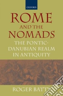 Rome and the Nomads libro in lingua di Batty Roger