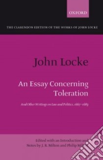 An Essay Concerning Toleration libro in lingua di Locke John, Milton J. R., Milton Philip