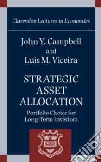 Strategic Asset Allocation libro in lingua di Campbell John Y., Viceira Luis M.