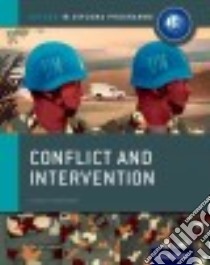 Ib course book: history. Conflict & intervention. Per le Scuole superiori. Con espansione online libro in lingua
