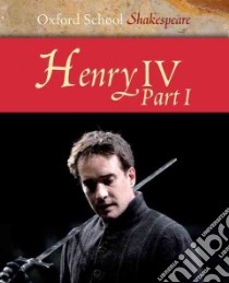 Henry IV: Pt. 1 libro in lingua di William Shakespeare