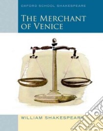 The Merchant of Venice libro in lingua di Shakespeare William, Gill Roma (EDT)
