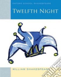 Twelfth Night libro in lingua di Shakespeare William, Gill Roma (EDT)