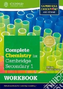 IGCSE complete chemistry for Cambridge secondary 1. Workbook. Per la Scuola media. Con espansione online libro in lingua