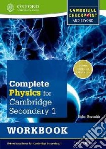 IGCSE complete physics for Cambridge secondary 1. Workbook. Per la Scuola media. Con espansione online libro in lingua