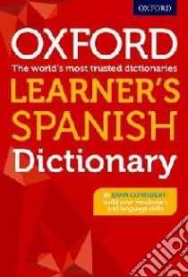 Oxford Learner's Spanish Dictionary libro in lingua
