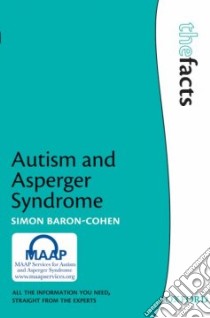 Autism and Asperger Syndrome libro in lingua di Baron-Cohen Simon