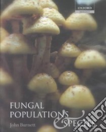 Fungal Populations and Species libro in lingua di Burnett John Harrison