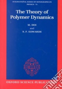 Theory of Polymer Dynamics libro in lingua