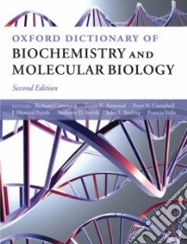 Oxford Dictionary of Biochemistry And Molecular Biology libro in lingua di Smith Anthony D. (EDT), Atwood T. K. (EDT), Campbell P. N. (EDT), Parish J. H. (EDT), Smith A. D. (EDT)