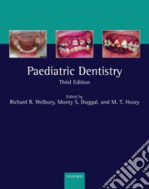 Paediatric Dentistry libro in lingua di Monty S. Duggal