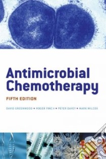 Antimicrobial Chemotherapy libro in lingua di Greenwood