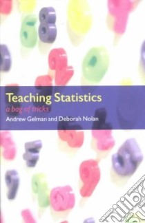Teaching Statistics libro in lingua di Gelman Andrew, Nolan Deborah