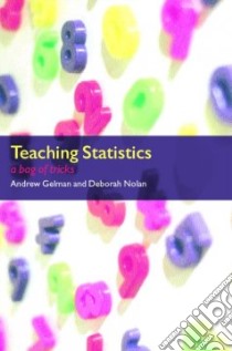 Teaching Statistics libro in lingua di Gelman Andrew, Nolan Deborah