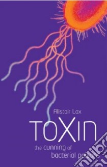 Toxin libro in lingua di Alistair Lax