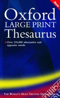 Oxford Large Print Thesaurus libro in lingua di Not Available (NA)