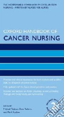 Oxford Handbook of Cancer Nursing libro in lingua di Mark Tadman