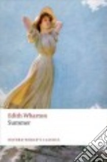 Summer libro in lingua di Wharton Edith, Rattray Laura (EDT)