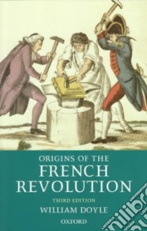 Origins of the French Revolution libro in lingua di Doyle William