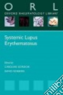 Systemic Lupus Erythematosus libro in lingua di Gordon Caroline (EDT), Isenberg David (EDT)