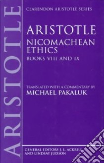 Aristotle Nicomachean Ethics libro in lingua di Aristotle, Pakaluk Michael (TRN)