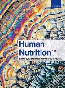 Human Nutrition libro in lingua di Geissler Catherine (EDT), Powers Hilary (EDT)