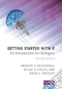 Getting Started With R libro in lingua di Beckerman Andrew P., Childs Dylan Z., Petchey Owen L.