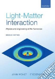 Light-Matter Interaction libro in lingua di Weiner John, Nunes Frederico