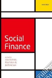 Social Finance libro in lingua di Nicholls Alex (EDT), Paton Rob (EDT), Emerson Jed (EDT)