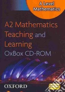 A2 Mathematics Teaching and Learning Oxbox CD-ROM libro in lingua di Oxford University Press (COR)