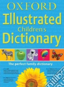 Oxford Illustrated Children's Dictionary libro in lingua di Oxford University Press (COR)